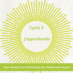 Formation Alchimiste des Nombres®️ Cycle 3